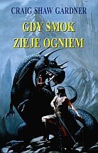 Okładka: Craig Shaw Gardner - Gdy smok zieje ogniem