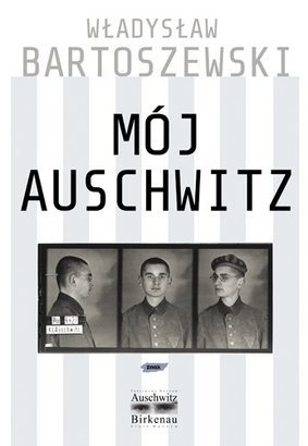 Okładka: Piotr Cywiński - Mój Auschwitz