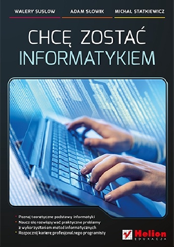 Okładka: Michał Statkiewicz - Chcę zostać informatykiem