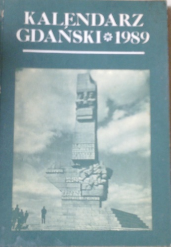 Okładka:  praca zbiorowa - Kalendarz gdański 1989