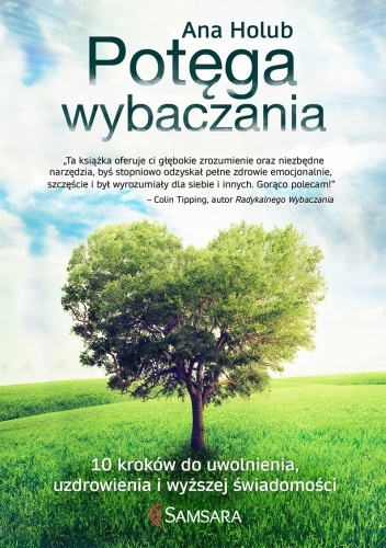 Okładka: Ana Holub - Potęga wybaczania