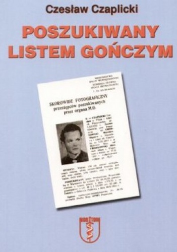 Okładka: Czesław Czaplicki - Poszukiwany listem gończym