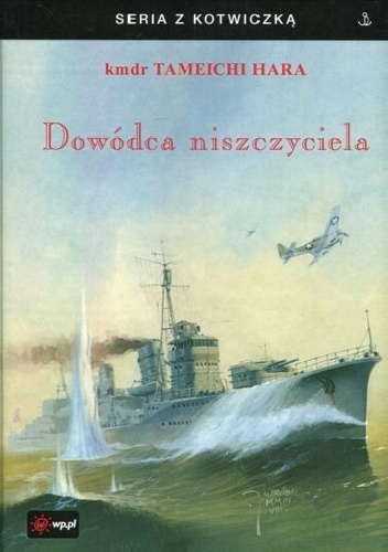 Okładka: Tameichi Hara - Dowódca Niszczyciela