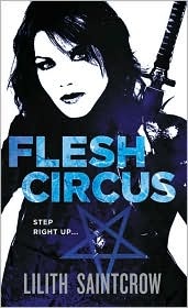 Okładka: Lilith Saintcrow - Flesh Circus