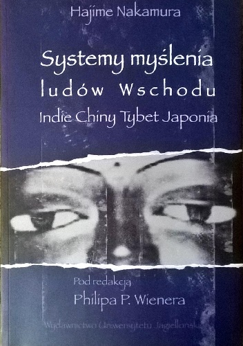 Okładka: Hajime Nakamura - Systemy myślenia ludów Wschodu. Indie - Chiny - Tybet - Japonia