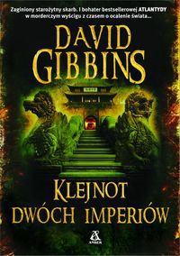 Okładka: David Gibbins - Klejnot dwóch imperiów