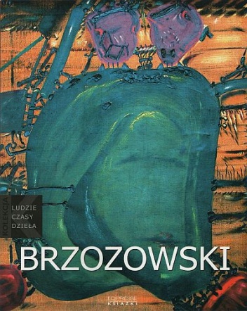 Okładka: Wawrzyniec Brzozowski - Tadeusz Brzozowski: (1918 - 1987)