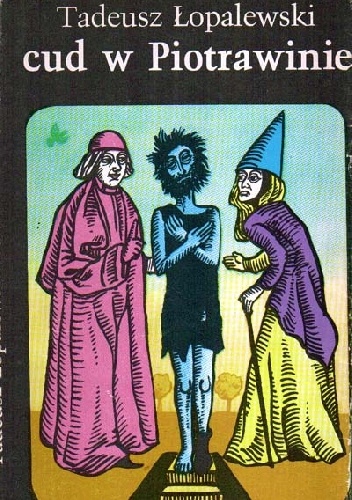 Okładka: Tadeusz Łopalewski - Cud w Piotrawinie