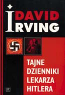 Okładka: David Irving - Tajne dzienniki lekarza Hitlera
