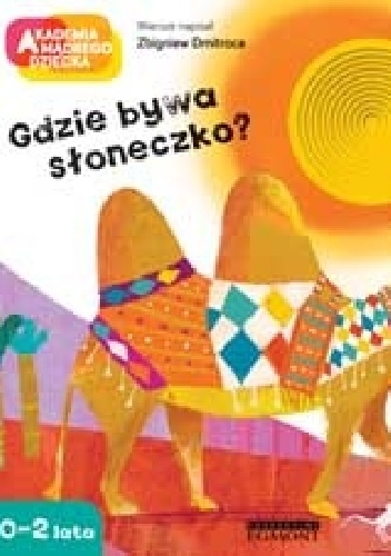 Okładka: Zbigniew Dmitroca - Gdzie bywa słoneczko?