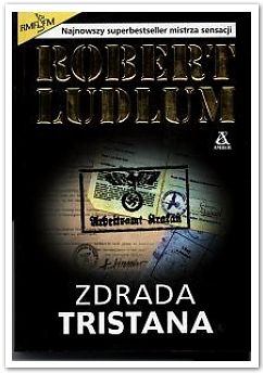Okładka: Robert Ludlum - Zdrada Tristana