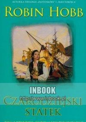 Okładka: Robin Hobb - Czarodziejski statek cz.2