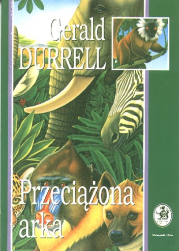 Okładka: Gerald Durrell - Przeciążona arka