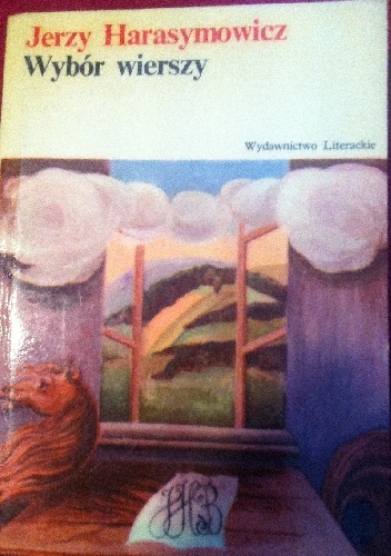 Okładka: Jerzy Harasymowicz - Wybór wierszy 1955-1973