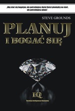 Okładka: Steve Grounds - Planuj i bogać się