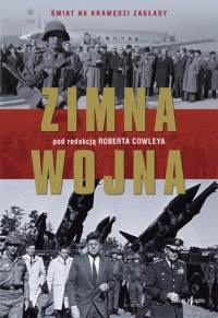 Okładka: Robert Cowley - Zimna wojna