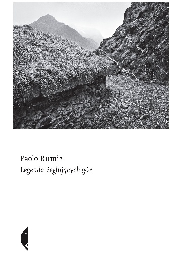 Okładka: Paolo Rumiz - Legenda żeglujących gór