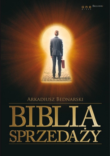 Okładka: Arkadiusz Bednarski - Biblia sprzedaży