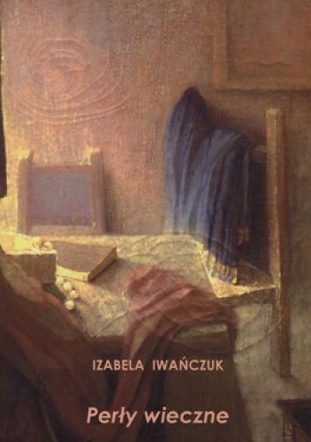 Okładka: Izabela Iwańczuk - Perły wieczne