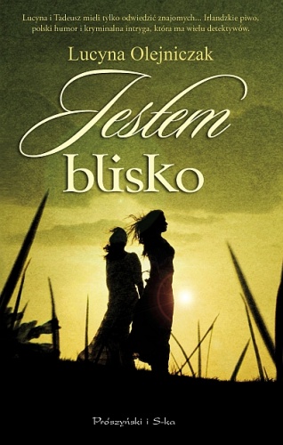 Okładka: Lucyna Olejniczak - Jestem blisko
