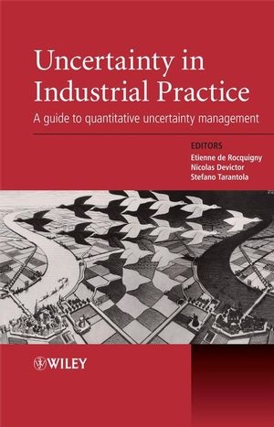 Okładka: Etienne de Rocquigny - Uncertainty in Industrial Practice: A Guide to Quantitative Uncertainty Management