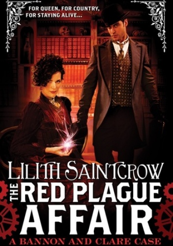 Okładka: Lilith Saintcrow - The Red Plague Affair