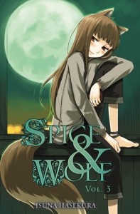 Okładka: Isuna Hasekura - Spice and Wolf (novel) vol. 3