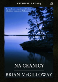 Okładka: Brian McGilloway - Na granicy