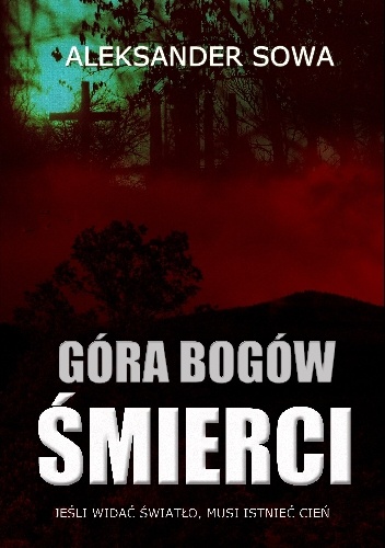 Okładka: Aleksander Sowa - Góra Bogów Śmierci