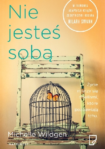 Okładka: Michelle Wildgen - Nie jesteś sobą