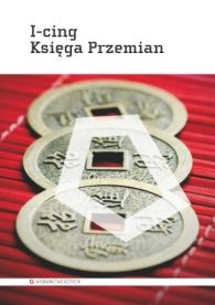 Okładka:  autor nieznany - I-Cing. Księga Przemian
