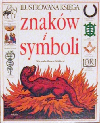 Okładka: Miranda Bruce-Mitford - Ilustrowana księga znaków i symboli