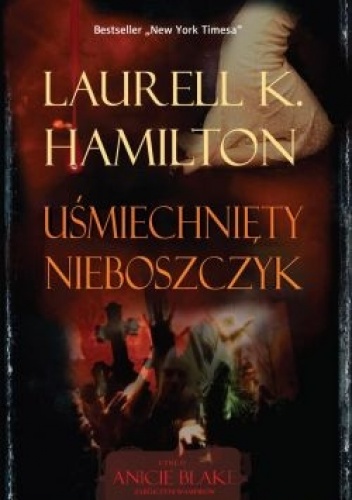 Okładka: Laurell K. Hamilton - Uśmiechnięty nieboszczyk