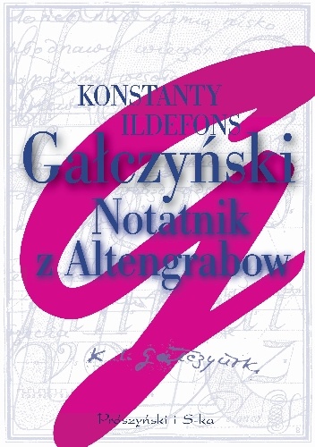 Okładka: Konstanty Ildefons Gałczyński - Notatnik z Altengrabow