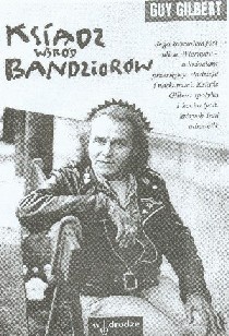 Okładka: Guy Gilbert - Ksiądz wśród bandziorów
