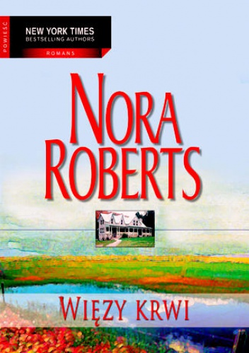 Okładka: Nora Roberts - Więzy krwi