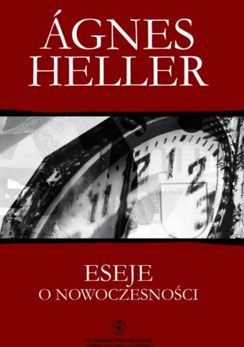 Okładka: Agnes Heller - Eseje o nowoczesności