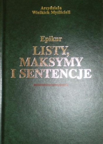 Okładka:  Epikur z Samos - Listy, maksymy i sentencje