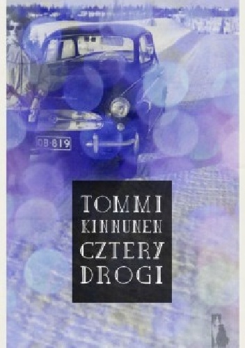 Okładka: Tommi Kinnunen - Cztery Drogi