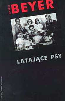 Okładka: Marcel Beyer - Latające psy