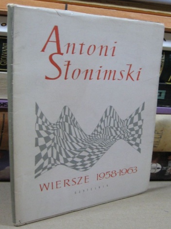 Okładka: Antoni Słonimski - Wiersze 1958-1963