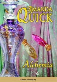Okładka: Amanda Quick - Alchemia