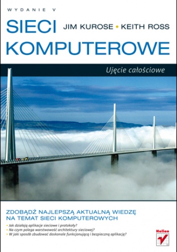 Okładka: James F. Kurose - Sieci komputerowe. Ujęcie całościowe. Wydanie V