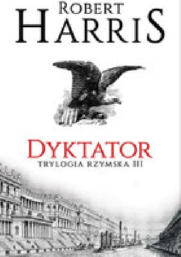 Okładka: Robert Harris - Dyktator