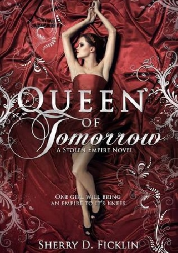 Okładka: Sherry D. Ficklin - Queen of tomorrow