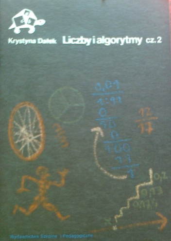 Okładka: Krystyna Dałek - Liczby i algorytmy, część 2
