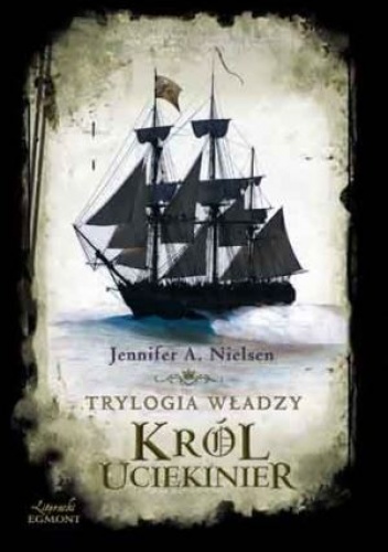 Okładka: Jennifer A. Nielsen - Król uciekinier