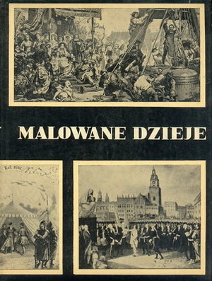 Okładka: Mieczysław Porębski - Malowane dzieje