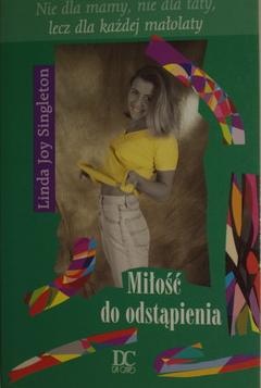 Okładka: Linda Joy Singleton - Miłość do odstąpienia