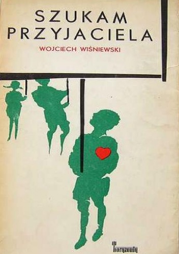 Okładka: Wojciech Wiśniewski - Szukam przyjaciela